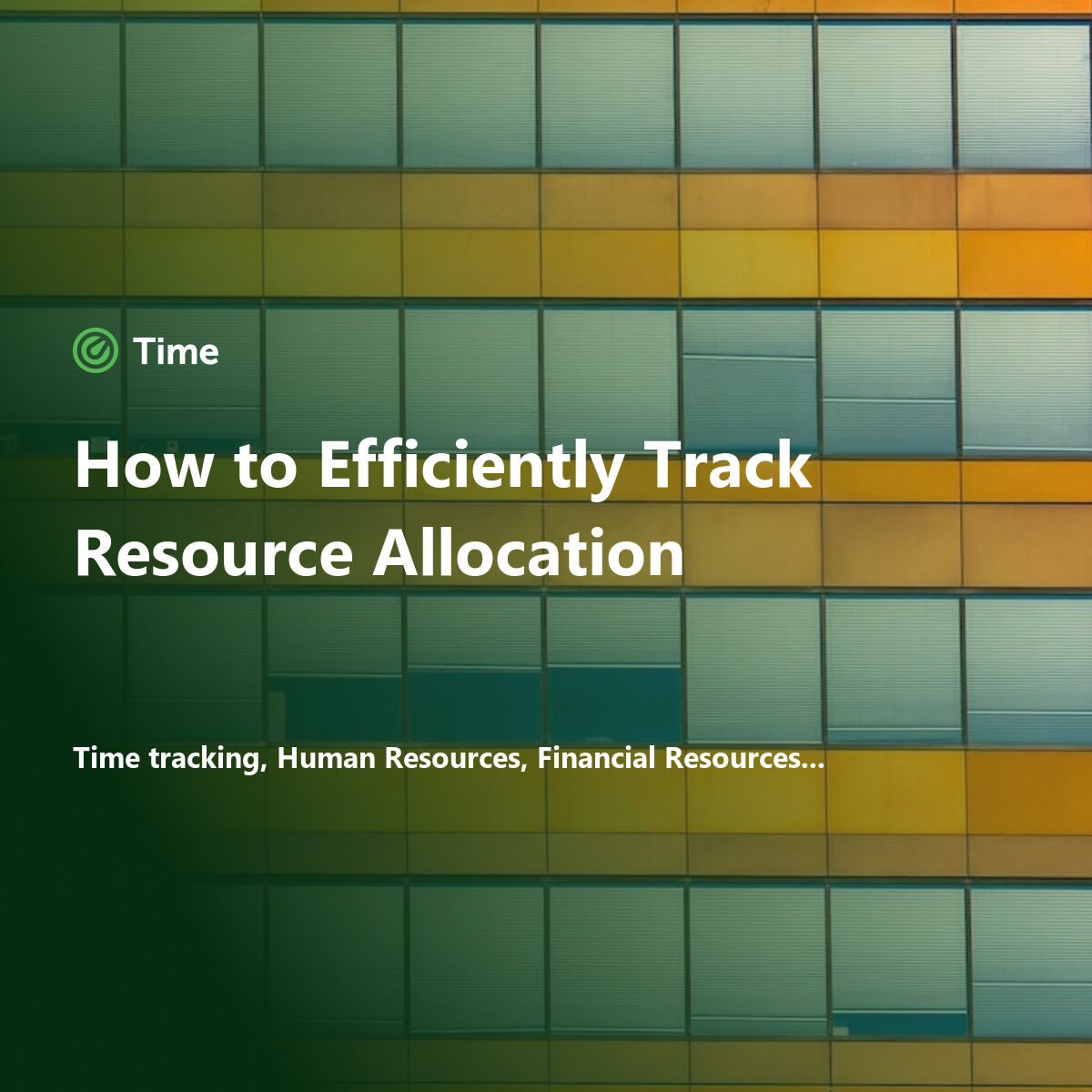 How to Efficiently Track Resource Allocation — Time for Slack blog